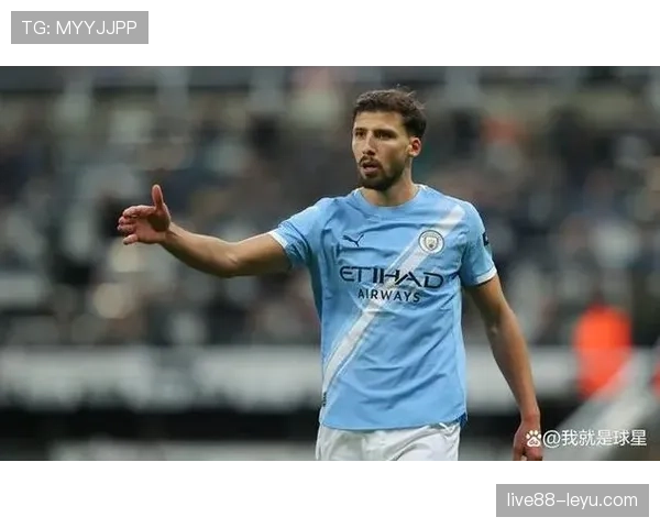 鲁本·迪亚斯防守表现持续提升，为球队筑起稳固屏障