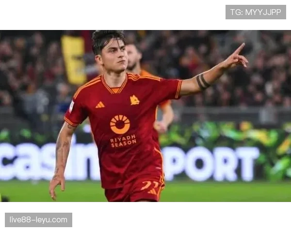 迪巴拉进攻火力全开，助球队撕破防线锁定胜局